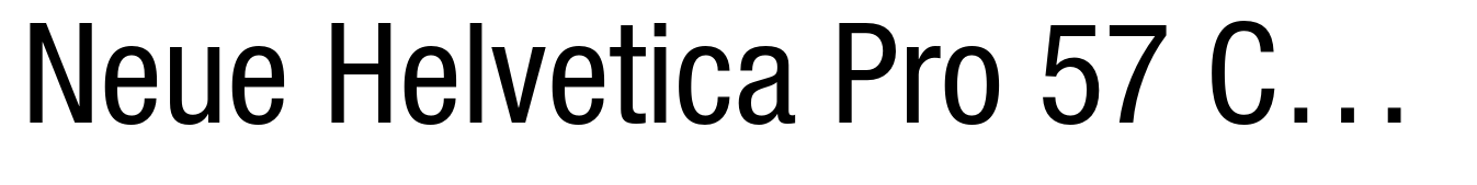 Neue Helvetica Pro 57 Condensed